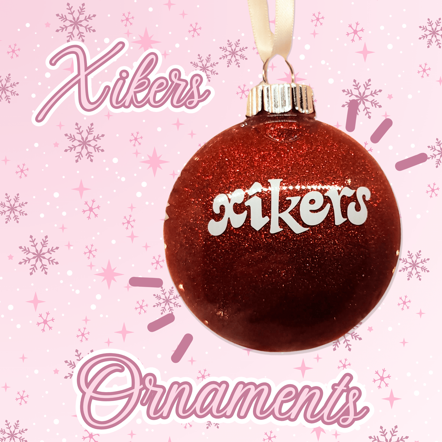 Xikers | Ornaments