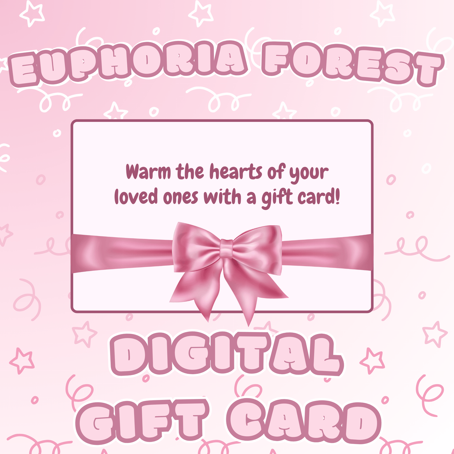 Euphoria Forest Digital Gift Card